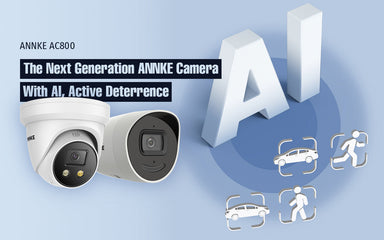ANNKE Reveals Next-Gen 4K Surveillance Camera, Lead by the AC800 Featuring AI, Active Deterrence, Two-Way Talk and Color Night Vision